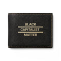 "Black Capitalist Matter" Embossed Leather Card Wallet